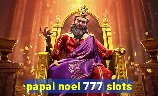 papai noel 777 slots